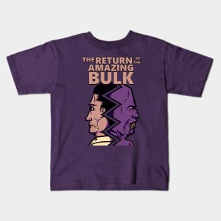 The Return of the Amazing Bulk Kids T-Shirt